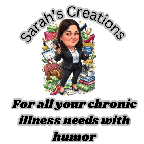 Chronically ill Creations 24